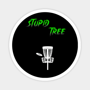 Stupid Tree Disc Golf Magnet